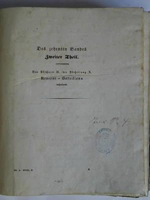 Bild des Verkufers fr Dllinger's Sammlung. Des zehnten Bandes Zweiter Theil. Den Abschnitt II. der Abtheilung X. Reserve-Bataillons enthaltend zum Verkauf von Celler Versandantiquariat