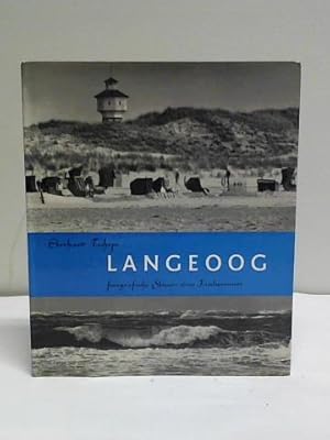 Seller image for Langeoog fotografische Skizzen eines Inselsommers for sale by Celler Versandantiquariat