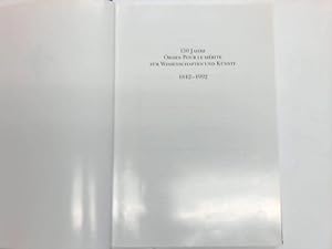 150 Jahre Orden Pour le Méite für Wissenschaften und Künste 1842-1992