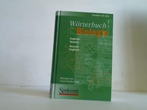 Wörterbuch der Biologie. Englisch-Deutsch. Deutsch-Englisch