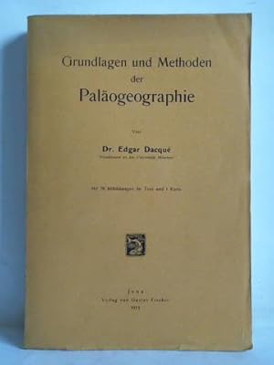 Grundlagen und Methoden der Paläogeographie