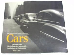 Seller image for Cars. The Early Years Die Anfnge des Automobils for sale by Celler Versandantiquariat