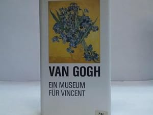 Ein Museum für Vincent