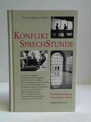 Bild des Verkufers fr Konfliktsprechstunde. Konfliktbewltigung - Gerechtigkeit - Recht zum Verkauf von Celler Versandantiquariat