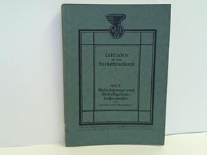 Leitfaden für den Verkehrsdienst. Heft 2: Abfertigungs- und Abfertigungskassenwesen