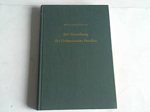 Bild des Verkufers fr Die Verwaltung des Ordensstaates Preussen vornehmlich im 15. Jahrhundert zum Verkauf von Celler Versandantiquariat