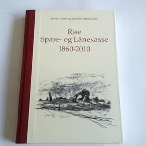 Rise Spare- og Lånekasse 1860-2010