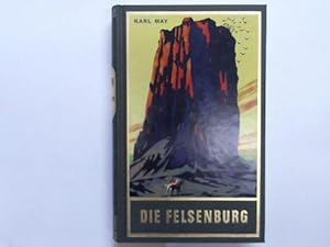 Die Felsenburg. Reiseerzählung