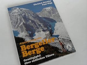 Bild des Verkufers fr Bergeller Berge. Granigipfel ber sdlichen Tlern zum Verkauf von Celler Versandantiquariat