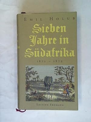 Sieben Jahre in Südafrika. 1872-1879