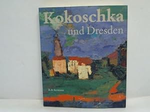 Bild des Verkufers fr Kokoschka und Dresden zum Verkauf von Celler Versandantiquariat