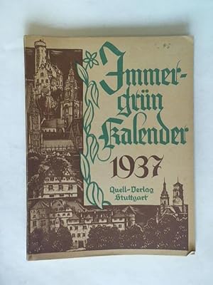 Imagen del vendedor de Immergrn-Kalender. Vierunddreiigster Jahrgang 1937 a la venta por Celler Versandantiquariat