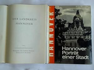 Bild des Verkufers fr Der Landkreis Hannover/ Hannover. Portrt einer Stadt. 2 Bnde zum Verkauf von Celler Versandantiquariat