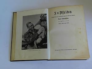 Seller image for 3 x Afrika. Flugreisen des Hindenburgpokal-Preistrgers nach Afrika 1933, 1934 und 1935 for sale by Celler Versandantiquariat
