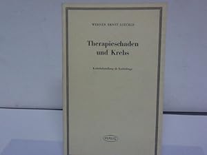 Seller image for Therapieschaden und Krebs. Krebsbehandlung als Rechtsfrage for sale by Celler Versandantiquariat