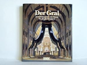 Seller image for Der Gral. Artusromantik in der Kunst des 19. Jahrhunderts for sale by Celler Versandantiquariat