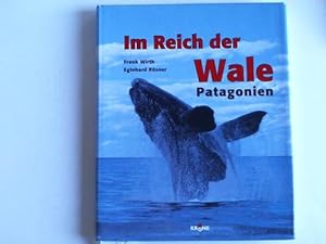 Bild des Verkufers fr Im Reich der Wale. Patagonien zum Verkauf von Celler Versandantiquariat