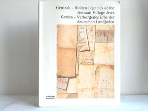 Seller image for Genizah - Hidden legacies of the German Village Jews. Gensia - Verborgenes Erbe der deutschen Landjuden for sale by Celler Versandantiquariat