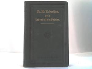 Seller image for Sein Lebensbild in Briefen. Nach Stopford A. Brooke und Fr. Arnold for sale by Celler Versandantiquariat