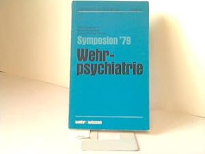 Symposion `79. Wehrpsychiatrie