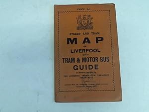 Street and Tram Map of Liverpool with Tram & Motor Bus Guide