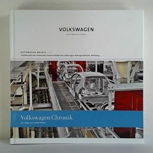 Bild des Verkufers fr Volkswagen Chronik. Der Weg zum Global Player zum Verkauf von Celler Versandantiquariat
