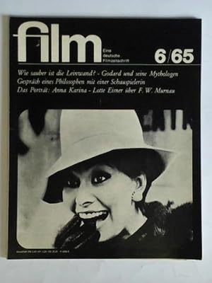 Bild des Verkufers fr 3. Jahrgang, Heft 6, Juni 1965: Wie sauber ist die Leinwand - Godard und seine Mythologen - Gesprch eines Philosophen mit einer Schauspielerin - Das Portrt: Anna Karina - Lotte Eisner ber F. W. Murnau zum Verkauf von Celler Versandantiquariat