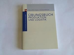 Bild des Verkufers fr bungsbuch Produktion und Logistik zum Verkauf von Celler Versandantiquariat