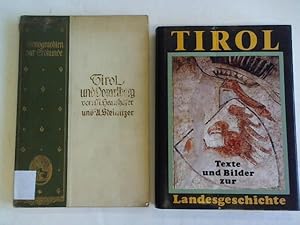 Seller image for Tirol - Texte und Bilder zur Landesgeschichte/ Tirol und Vorarlberg. 2 Bnde for sale by Celler Versandantiquariat