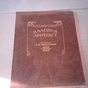 Imagen del vendedor de Raadhus Apoteket a la venta por Celler Versandantiquariat
