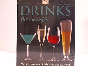 Image du vendeur pour Drinks fr Genieer. Weine, Biere und Spirituosen aus aller Welt mis en vente par Celler Versandantiquariat