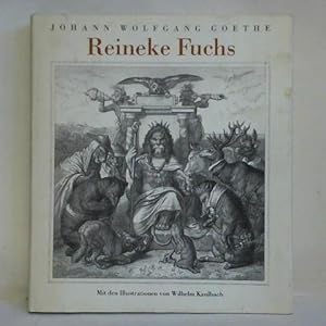 Bild des Verkufers fr Reineke Fuchs in zwlf Gesngen zum Verkauf von Celler Versandantiquariat