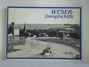 Bild des Verkufers fr Weser-Dampfschiffe zum Verkauf von Celler Versandantiquariat