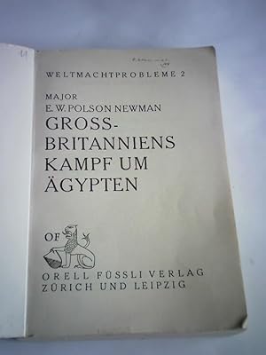 Grossbritanniens Kampf um Ägypten