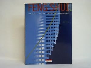 Das praktische Handbuch des Feng Shui