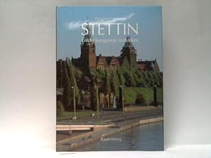 Seller image for Stettin. Entdeckungsreise in Bildern for sale by Celler Versandantiquariat