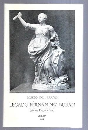 LEGADO FERNANDEZ DURAN (ARTES DECORATIVAS)