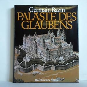 Immagine del venditore per Palste des Glaubens. Die Geschichte der Klster vom 15. bis zum Ende des 18. Jahrhunderts, Band II: sterreich, Deutschland und die Schweiz, Belgien - Das orthodoxe Russland venduto da Celler Versandantiquariat