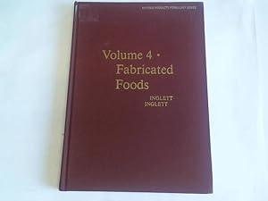 Seller image for Food Products Formulary, Volume 4: Fabricated Foods for sale by Celler Versandantiquariat
