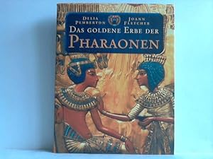 Bild des Verkufers fr Das goldene Erbe der Pharaonen zum Verkauf von Celler Versandantiquariat