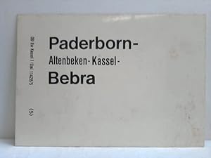 Imagen del vendedor de Paderborn - Altenbeken - Kassel - Bebra / Mnchengladbach - Essen - Hamm - Altenbeken - Kassel a la venta por Celler Versandantiquariat