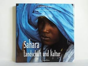 Seller image for Sahara - Landschaft und Kultur for sale by Celler Versandantiquariat