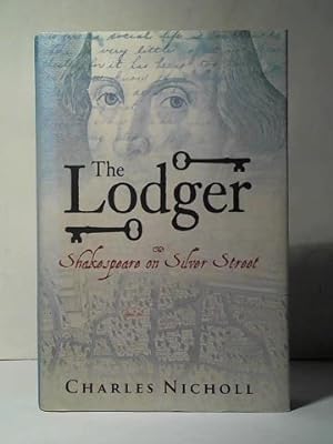 Seller image for The Lodger: Shakespeare on Silver Street for sale by Celler Versandantiquariat