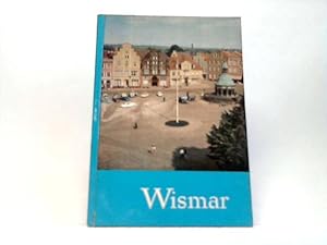 Seller image for Wismar. Geschichte und Gesicht einer Stadt for sale by Celler Versandantiquariat