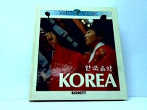 Immagine del venditore per Korea. Einfhrung in die Musiktradition Koreas venduto da Celler Versandantiquariat