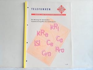 Seller image for Die Messung der dynamischen Transistor-Kenngren bei Hochfrequenz for sale by Celler Versandantiquariat