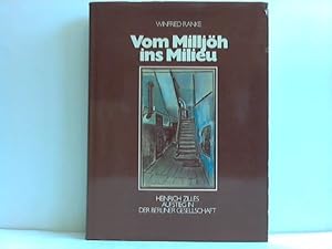 Bild des Verkufers fr Vom Milljh ins Milieu. Heinrich Zilles Aufstieg in der Berliner Gesellschaft zum Verkauf von Celler Versandantiquariat