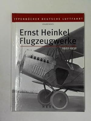 Ernst Heinkel Flugzeugwerke 1922 - 1932