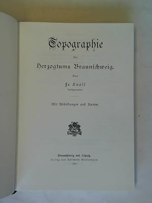 Bild des Verkufers fr Topographie des Herzogtums Braunschweig zum Verkauf von Celler Versandantiquariat