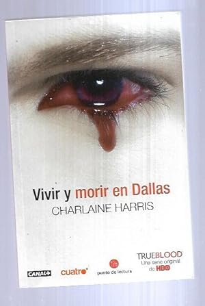 Seller image for VIVIR Y MORIR EN DALLAS for sale by Desvn del Libro / Desvan del Libro, SL